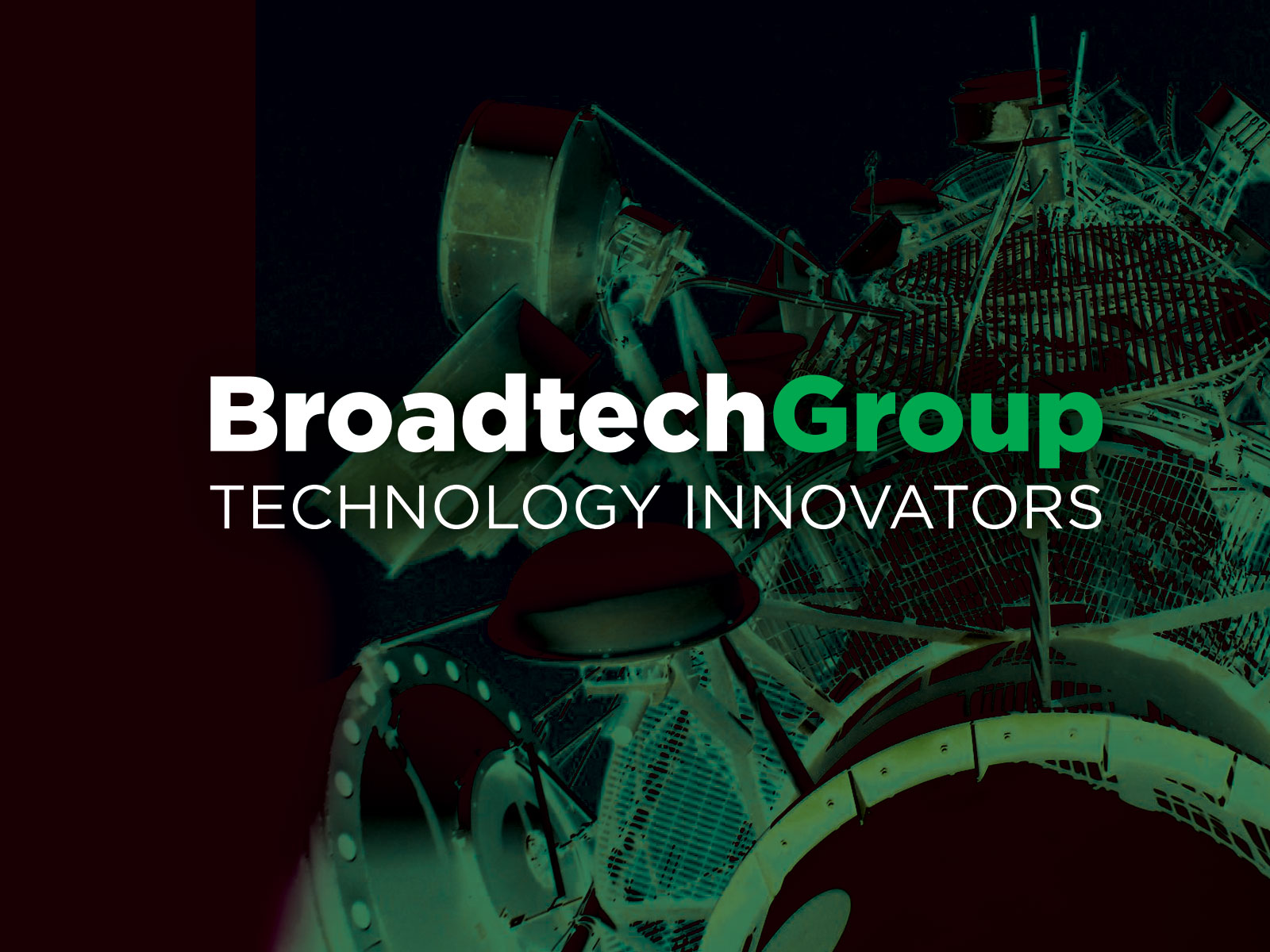 Broadtech Group Technology Innovators